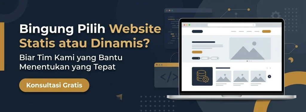 CTA konsultasi perbedaan website statis dan dinamis