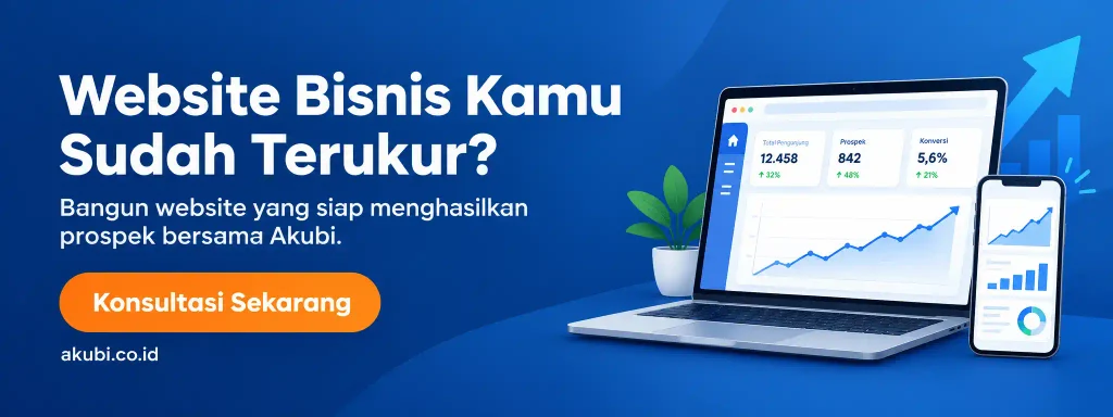 Banner ajakan konsultasi Akubi untuk website bisnis yang mudah diukur dan siap menghasilkan prospek